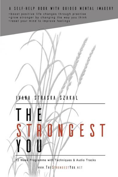The Strongest You: 12 Week Programme with Techniques and Audio Tracks