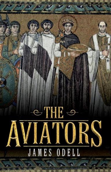 The Aviators: 1 (The Empire of Gaul)