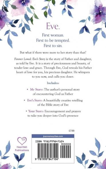 Forever Loved: Eve's Story: A Creative Retelling: 1