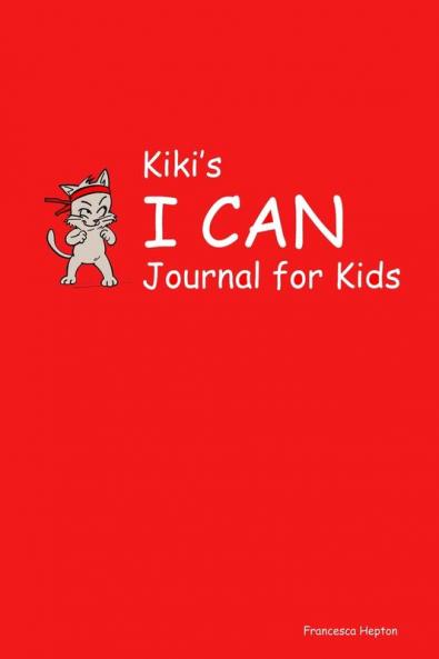 Kiki's I CAN Journal for Kids