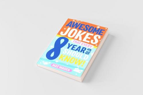 Awesome Jokes That Every 8 Year Old Should Know!