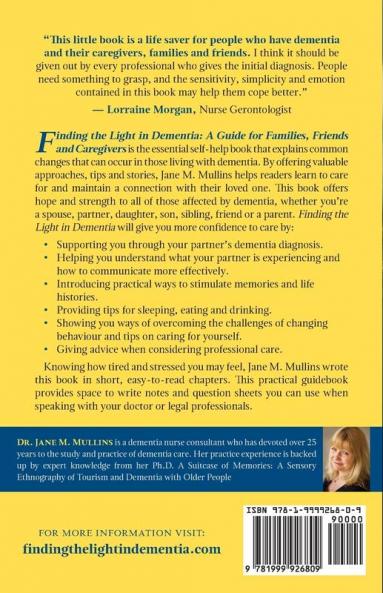 Finding the Light in Dementia