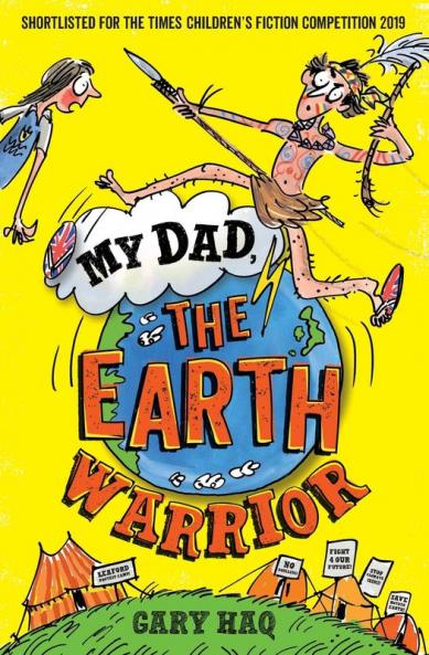 My Dad the Earth Warrior