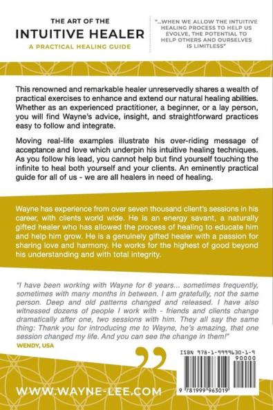 The art of the intuitive healer. Volume 2