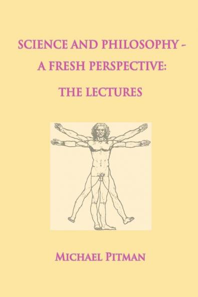 Science and Philosophy - A Fresh Perspective (Cosmic Connections)