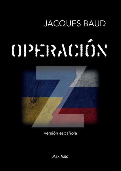 Operación Z (Spanish Edition)