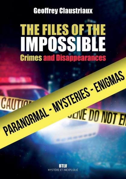 The Files of the Impossible