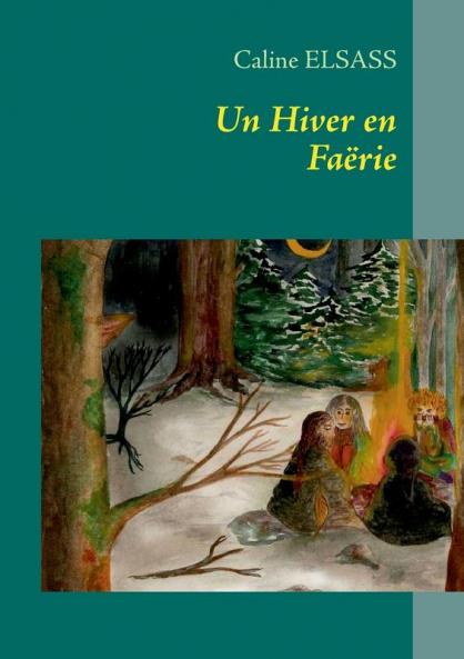 Un Hiver en Faërie