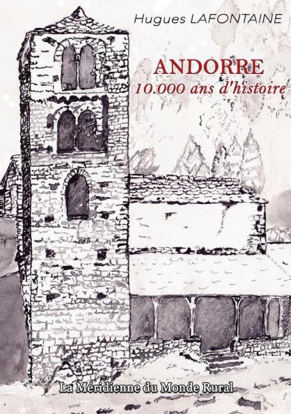 Andorre 10.000 ans d'histoire