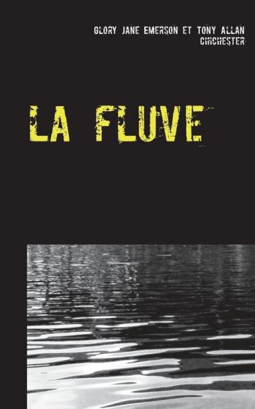 La fluve ( brigade fluviale )