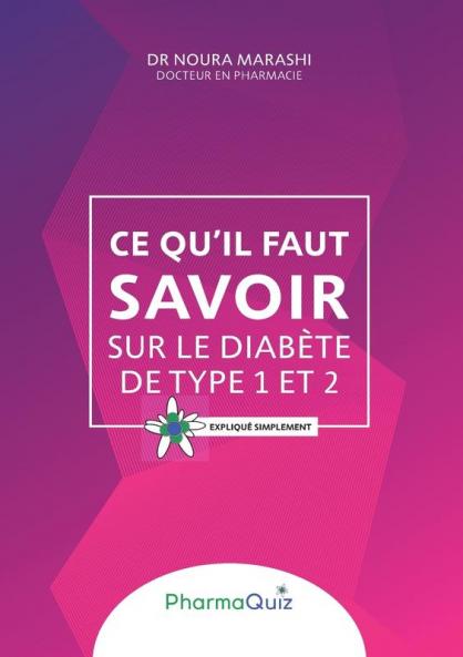 Ce qu'il faut savoir sur le diabète de type 1 et 2: Expliqué simplement