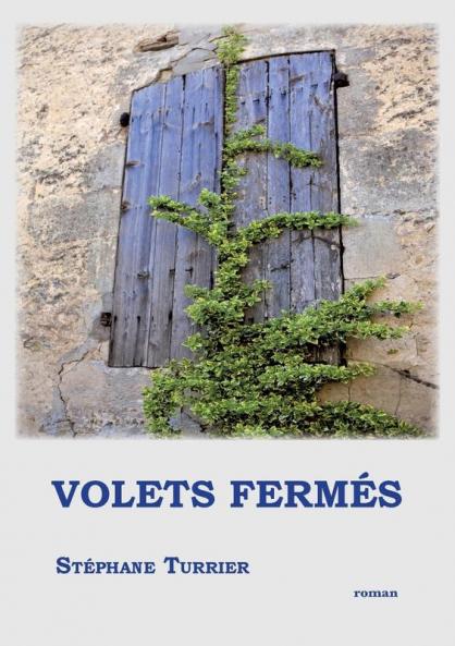 Volets ferm��s