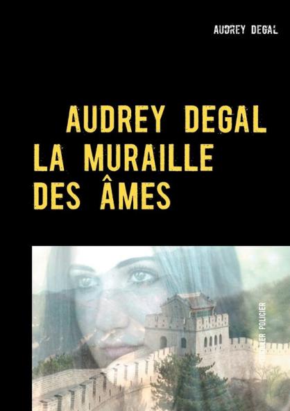 La muraille des âmes