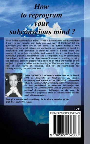 How to reprogram your subconscious mind ?