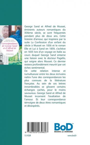 Correspondance de George Sand et d'Alfred de Musset
