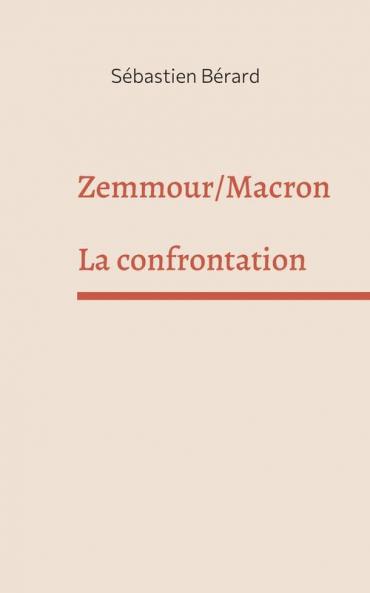 Zemmour /Macron