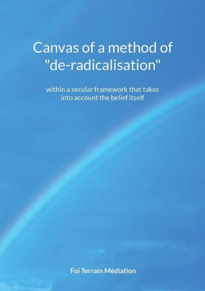 Canvas of a method of de-radicalisation