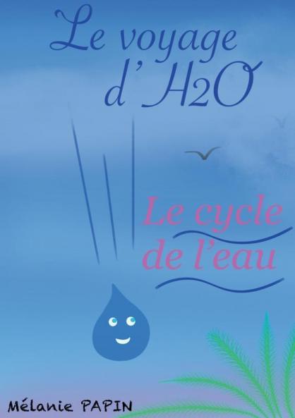 Le voyage d'H2O