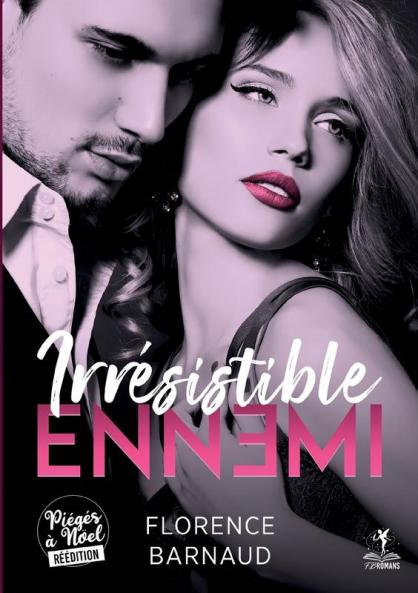 Irrésistible ennemi
