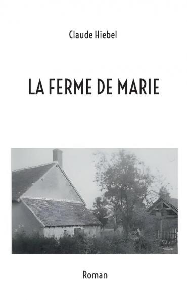 La ferme de marie