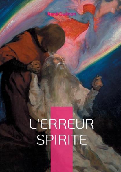 L'erreur spirite