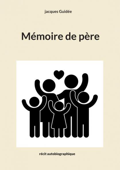 Mémoire de père