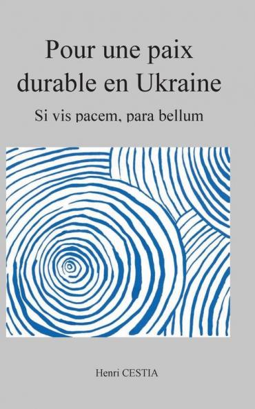 Pour une paix durable en Ukraine