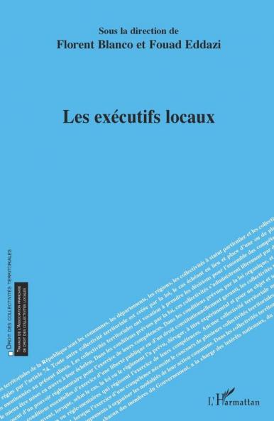 Les exécutifs locaux