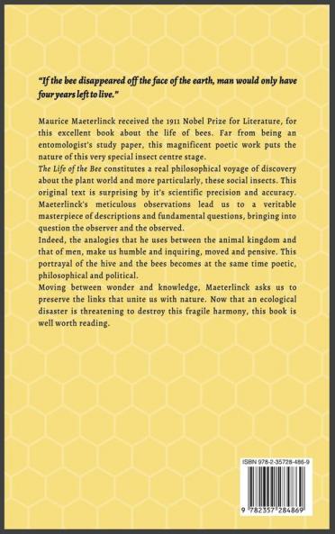 The Life of the Bee