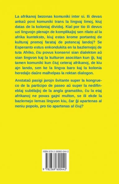 Kompreniĝi inter afrikanoj: Se comprendre entre Africains - Dulingva eldono: 142 (Mas-Libro)