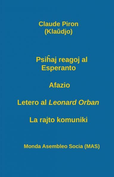 Psiĥaj reagoj al Esperanto; Afazio; Letero al Leonard Orban; La rajto komuniki.: 160 (Mas-Libro)