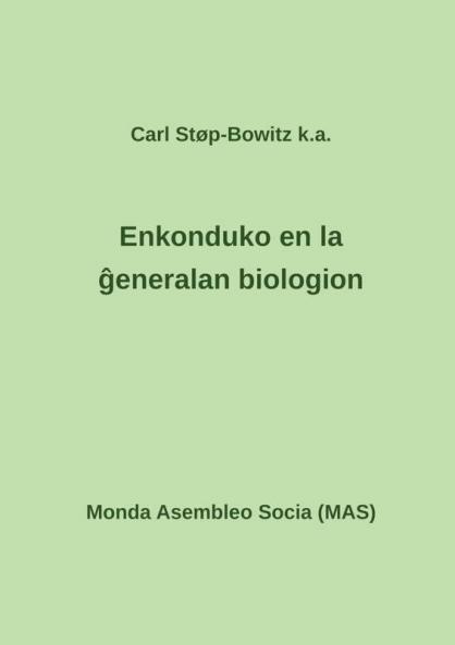 Enkonduko en la ĝeneralan biologion