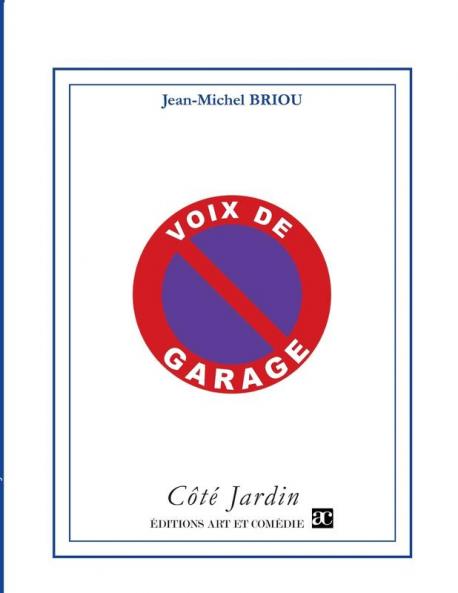 Voix de garage