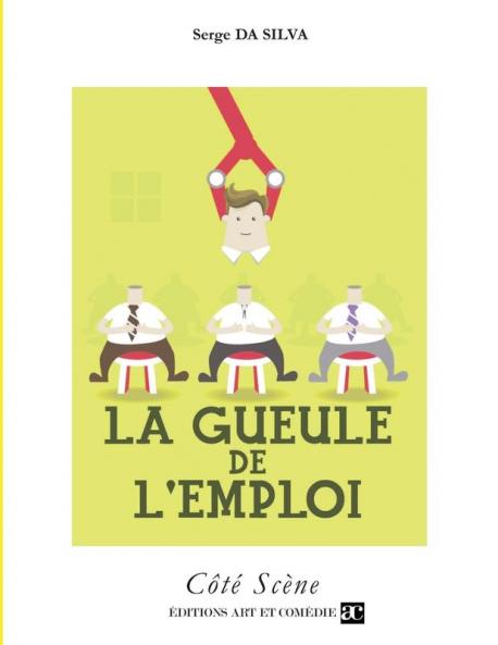 La gueule de l'emploi