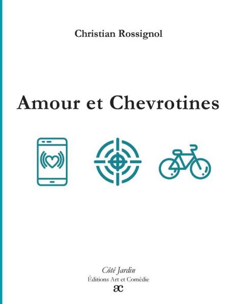 Amour et chevrotines