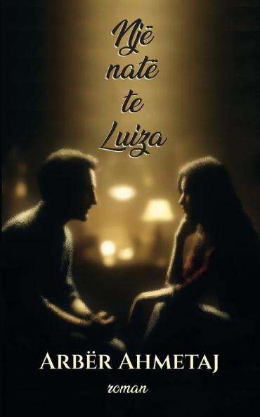 Një Natë Te Luiza (Albanian Edition)