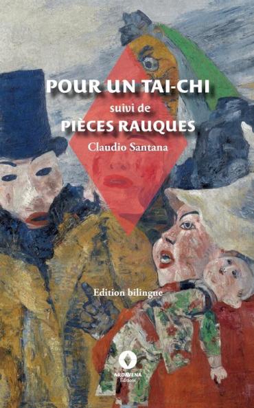 Pour un Tai-Chi suivi de Pi��ces rauques