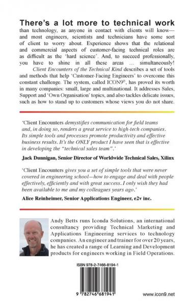 Client Encounters of the Technical Kind: How to win support and challenge customers ... methodically with ICON9's tools & best practices for field engineers