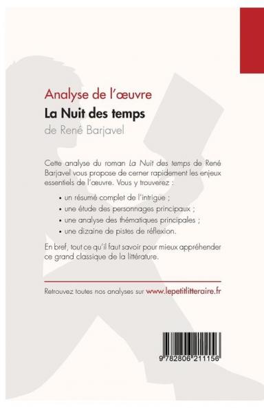 La Nuit des temps de René Barjavel (Analyse de l'oeuvre): Comprendre la littérature avec lePetitLittéraire.fr