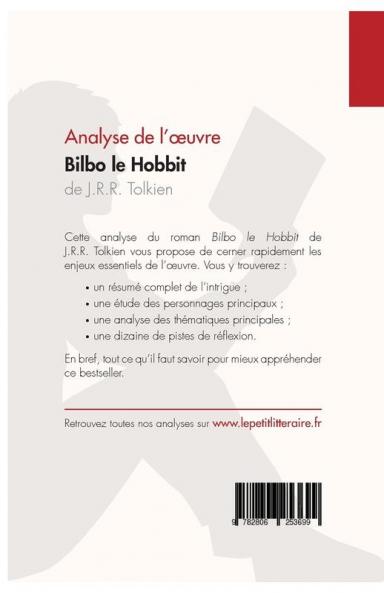 Bilbo le Hobbit de J. R. R. Tolkien (Analyse de l'oeuvre)