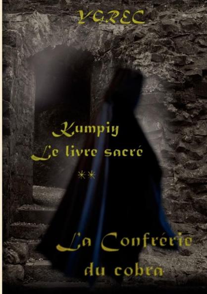 Kumpiy  le livre sacré - La Confrérie du cobra