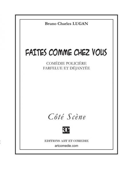 Faites comme chez vous