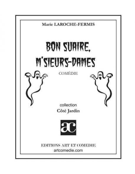 Bon suaire m'sieurs-dames !