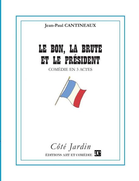 Le bon la brute et le pr��sident