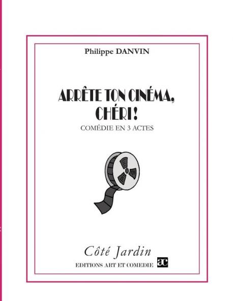 Arr��te ton cin��ma ch��ri !