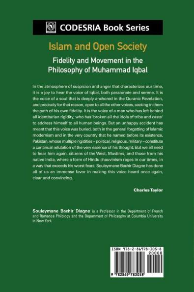 Islam and Open Society Fidelity and Movement in the Philosophy of Muhammad Iqbal