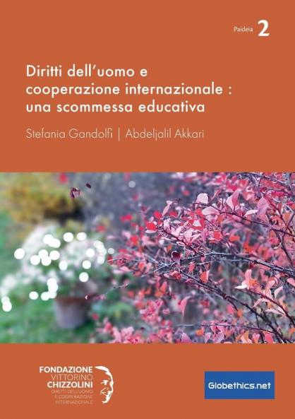 Diritti dell'uomo e cooperazione internazionale: 2 (Globethics.Net Paideia)