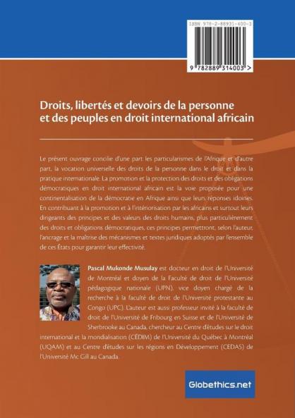 Droits libertés et devoirs de la personne et des peuples en droit international africain: Tome II Libertés droits et obligations démocratiques: 7 (Globethics.Net African Law)