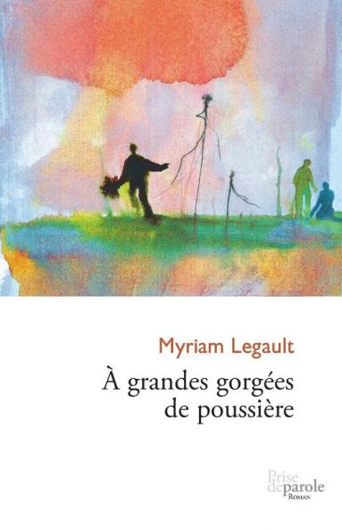 À Grandes Gorgées De Poussière (French Edition)