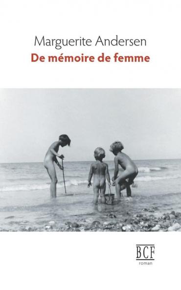De Mémoire De Femme (French Edition)